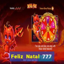 Feliz Natal 777 plataforma login